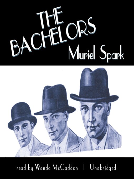 Title details for The Bachelors by Muriel Spark - Available